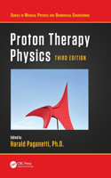 Proton Therapy Physics