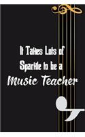 It Takes Lots of Sparkle to be a Music Teacher