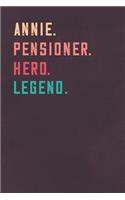 Annie. Pensioner. Hero. Legend.