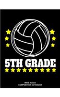 5th Grade Wide Ruled Composition Notebook