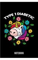 Type 1 Diabetic - Notebook: Diabetes Personal Organizer