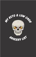 Keto & Low Carb Grocery List: A Weekly Shopping List and Meal Planner