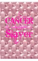 Cancer Slayer