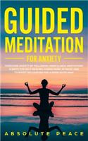 Guided Meditation For Anxiety