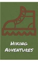 Hiking Adventures: Hiking Journal and Logbook to Write In, With Prompts, Nice Hiking Gift, Trail Log Book, Trail Journal that is Travel Size at 6 x 9 for Backpacking o