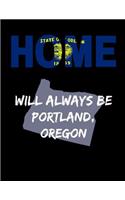 Home Will Always Be Portland, Oregon