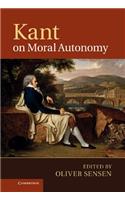 Kant on Moral Autonomy