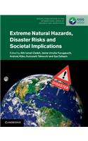 Extreme Natural Hazards, Disaster Risks and Societal Implications