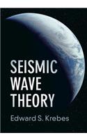 Seismic Wave Theory