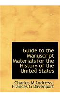 Guide to the Manuscript Materials for the History of the United States