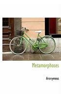 Metamorphoses