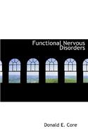 Functional Nervous Disorders