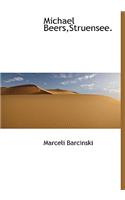 Michael Beers, Struensee.
