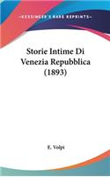 Storie Intime Di Venezia Repubblica (1893)