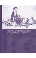 Homoerotic Sensibilities in Late Imperial China