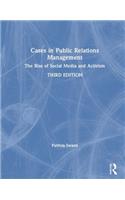 Cases in Public Relations Management: The Rise of Social Media and Activism