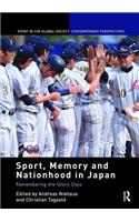 Sport, Memory and Nationhood in Japan