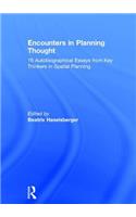 Encounters in Planning Thought: 16 Autobiographical Essays from Key Thinkers in Spatial Planning