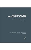 Road to Romance and Ruin