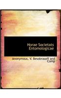 Horae Societats Entomologicae