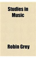 Studies in Music