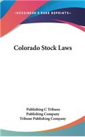 Colorado Stock Laws