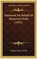 Statement on Behalf of Historical Truth (1912)