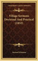 Village Sermons Doctrinal and Practical (1832)