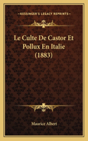 Culte De Castor Et Pollux En Italie (1883)