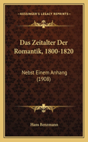 Das Zeitalter Der Romantik, 1800-1820