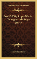 Beo-Wulf Og Scopes Widsid, to Angelsaxiske Digte (1851)