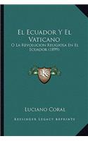 El Ecuador Y El Vaticano