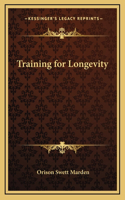 Training for Longevity