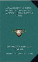 An Account Of Some Of The Descendants Of Captain Thomas Brattle (1867): (English)