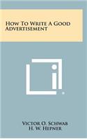 How To Write A Good Advertisement