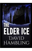 The Elder Ice