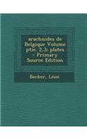 arachnides de Belgique Volume ptie. 2,3; plates