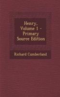 Henry, Volume 1 - Primary Source Edition: (English)