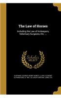 The Law of Horses