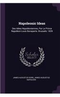 Napoleonic Ideas