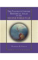 Palgrave Concise Historical Atlas of World War II