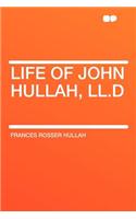 Life of John Hullah, LL.D