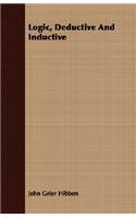Logic, Deductive And Inductive