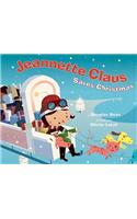 Jeannette Claus Saves Christmas