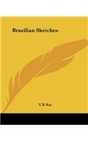 Brazilian Sketches