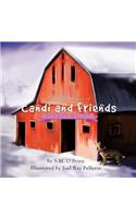 The Adventures of Candi and Friends