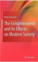 Enlightenment and Its Effects on Modern Society