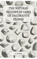 The Natural History of Gems or Decorative Stones