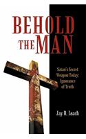 Behold the Man