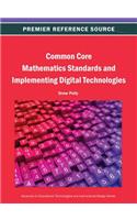 Common Core Mathematics Standards and Implementing Digital Technologies